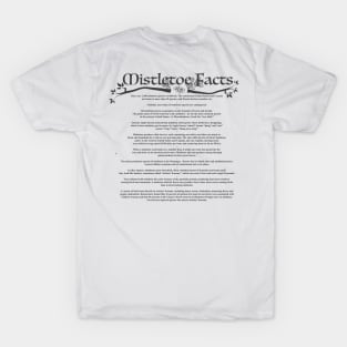 Mistletoe Facts Black T-Shirt